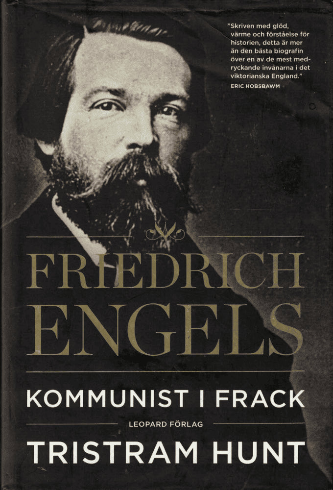Tristram Hunt : Friedrich Engels
