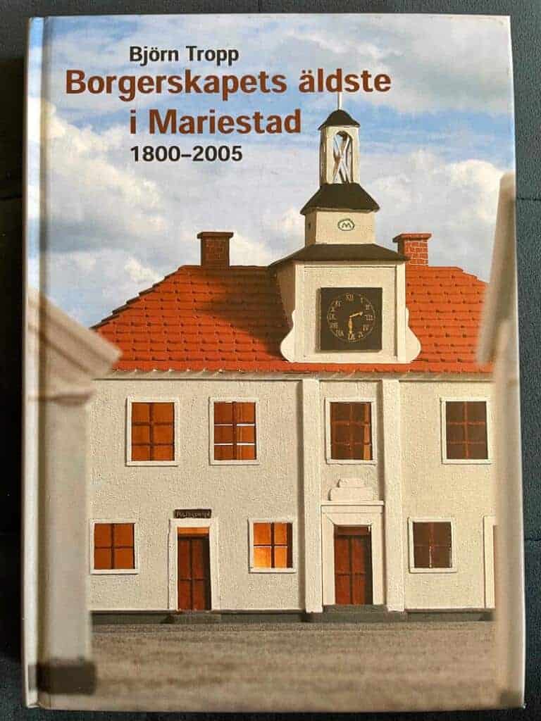 Tropp, Björn ; Borgerskapets äldste (Mariestad) ; Mariestads kommun (Sverige). Kulturnämnden : Borgerskapets äldste i Mariestad