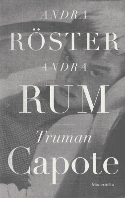 Truman Capote : Andra röster, andra rum
