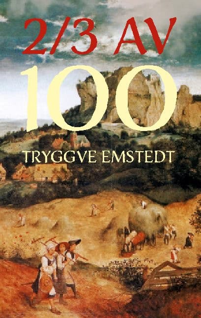 Tryggve Emstedt : 2/3 av 100