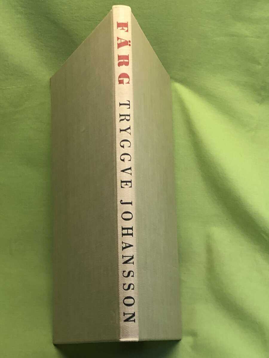 Tryggve Johansson : Färg - den allmänna färglärans grunder