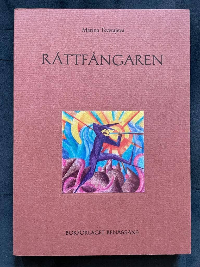 Tsvetajeva, Marina ; Bäckström, Annika : Råttfångaren