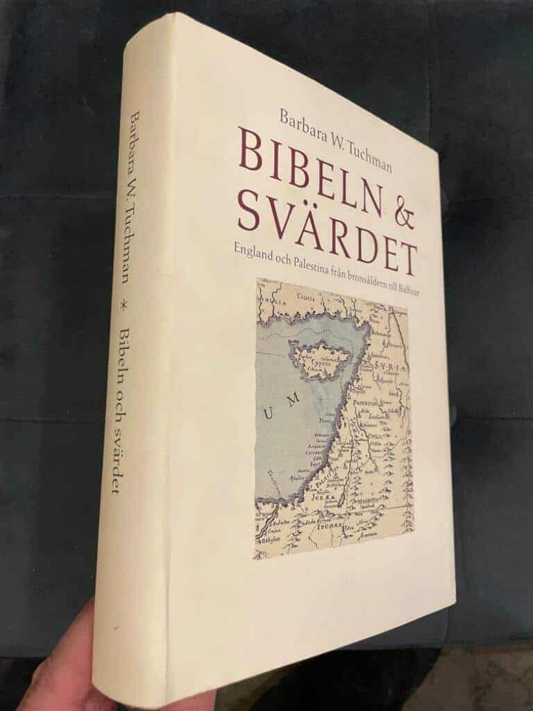 Tuchman, Barbara W. ; Wahlén, Jan : Bibeln & svärdet