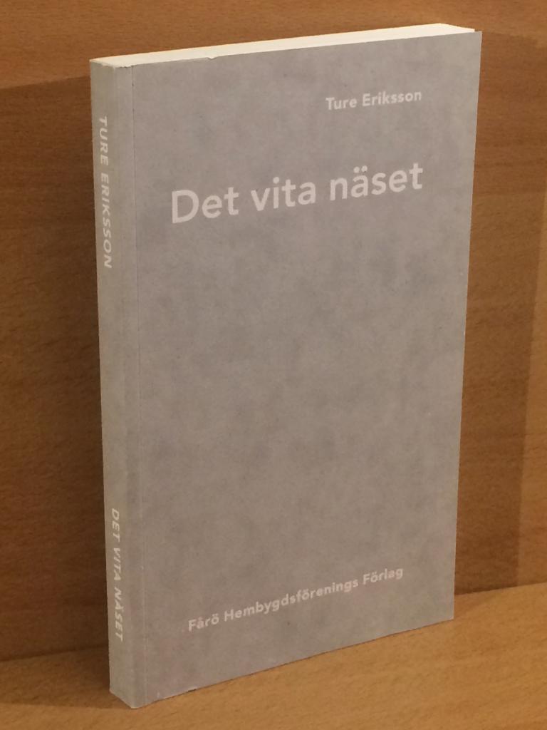 Ture Eriksson : Det vita näset