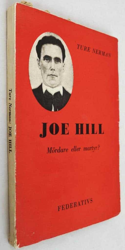 Ture Nerman : Joe Hill