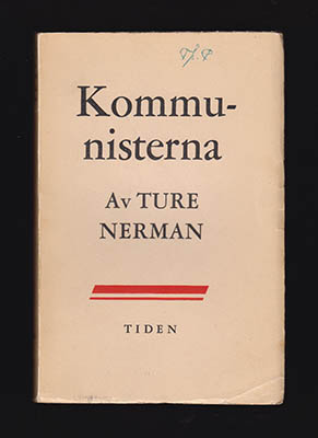 Ture Nerman : Kommunisterna