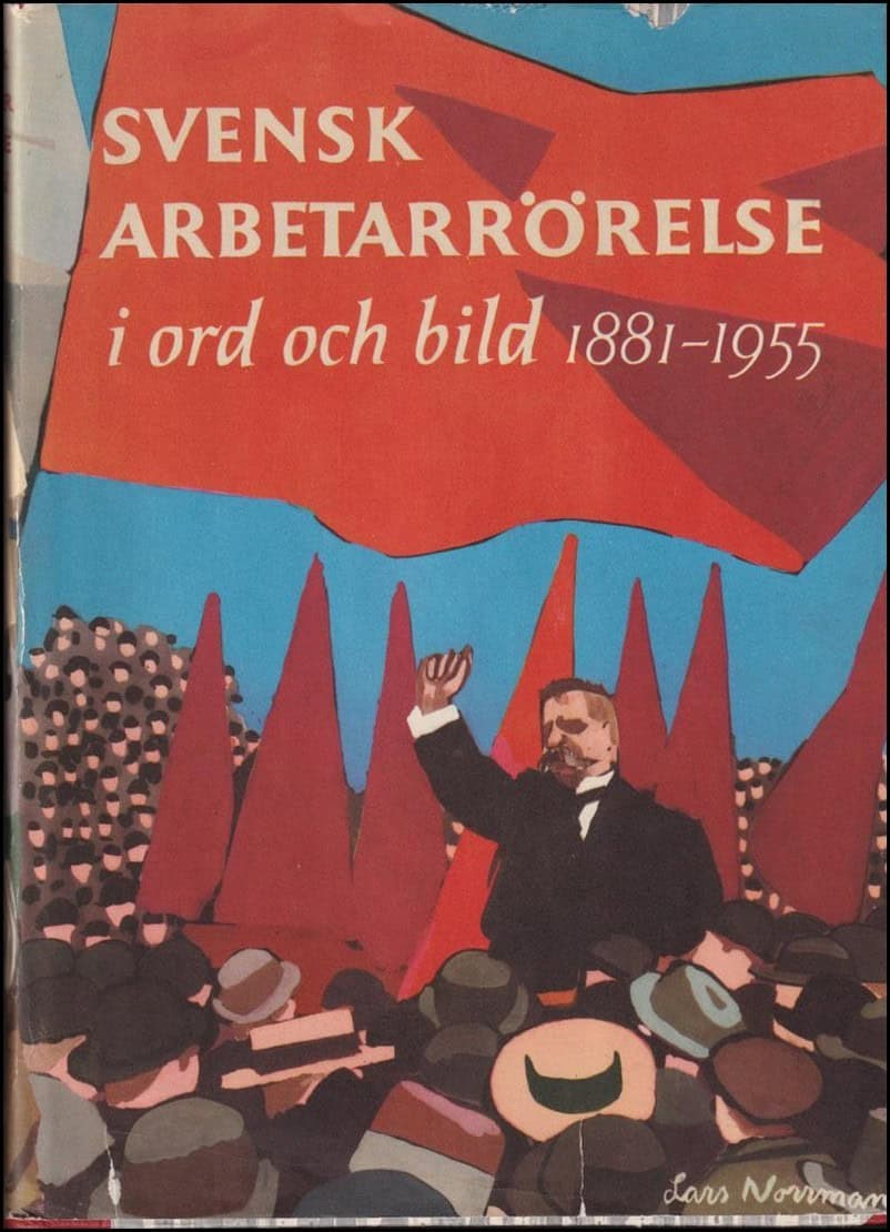 Ture Nerman : Svensk arbetarrörelse i ord och bild