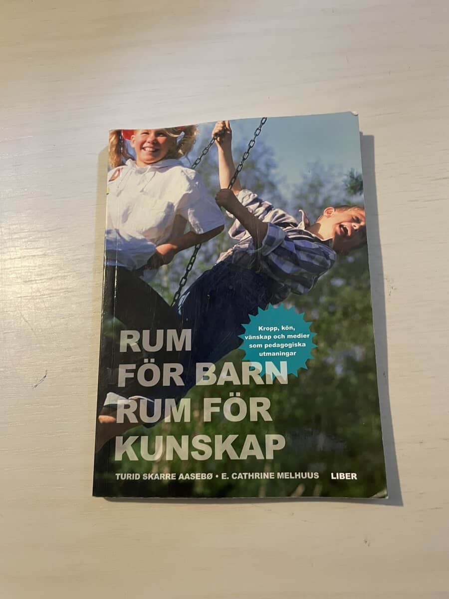 Turid Skarre : Rum för barn rum för kunskap