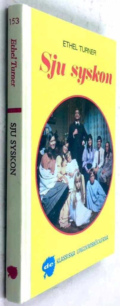 Turner, Ethel S. ; Larsson, Eva : Sju syskon
