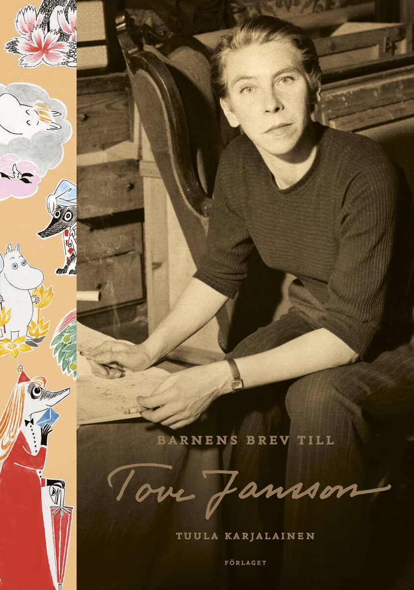 Tuula Karjalainen : Tove Jansson och världens barn