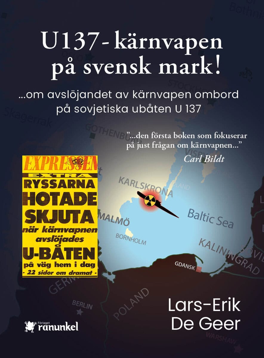 U 137 - Kärnvapen på svensk mark