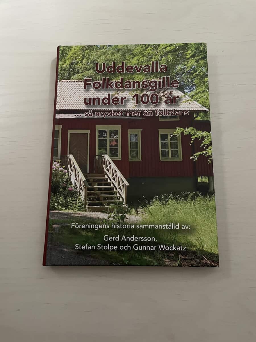 Uddevalla folkdansgille under 100 år ...så mycket mer än folkdans