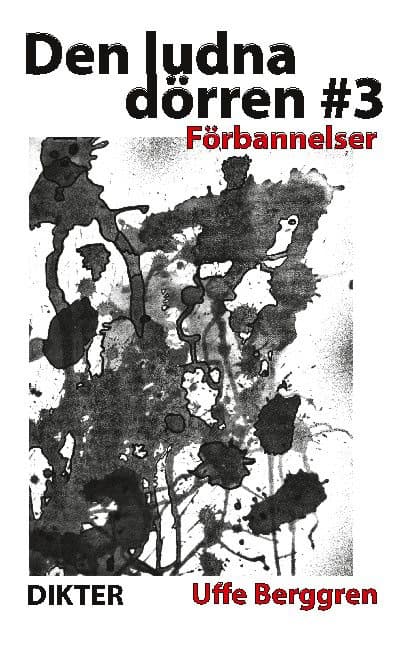 Uffe Berggren : Den ludna dörren III. Förbannelser