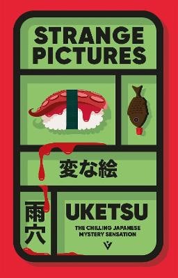 Uketsu : Strange Pictures
