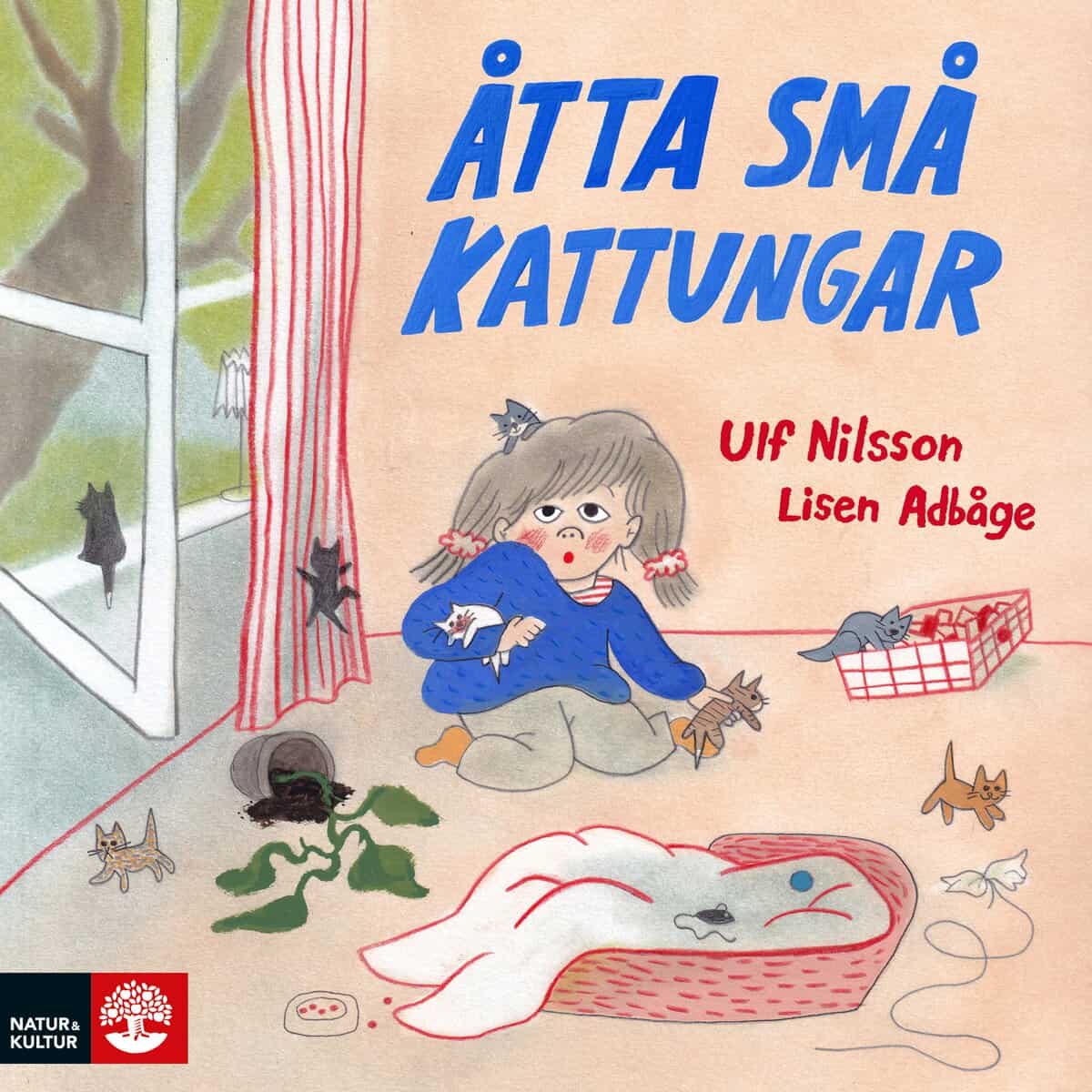 Nilsson, Ulf ; Adbåge, Lisen : Åtta små kattungar