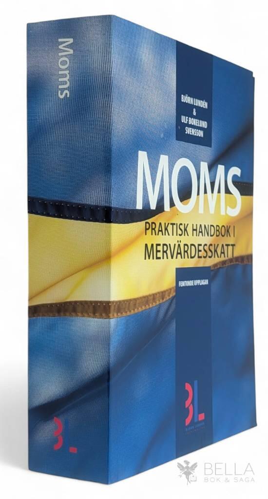 Ulf Bokelund Svensson ; Björn Lundén : Moms