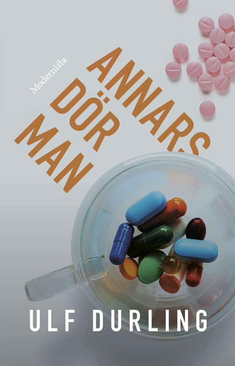 Ulf Durling : Annars dör man