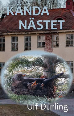 Ulf Durling : Kända nästet