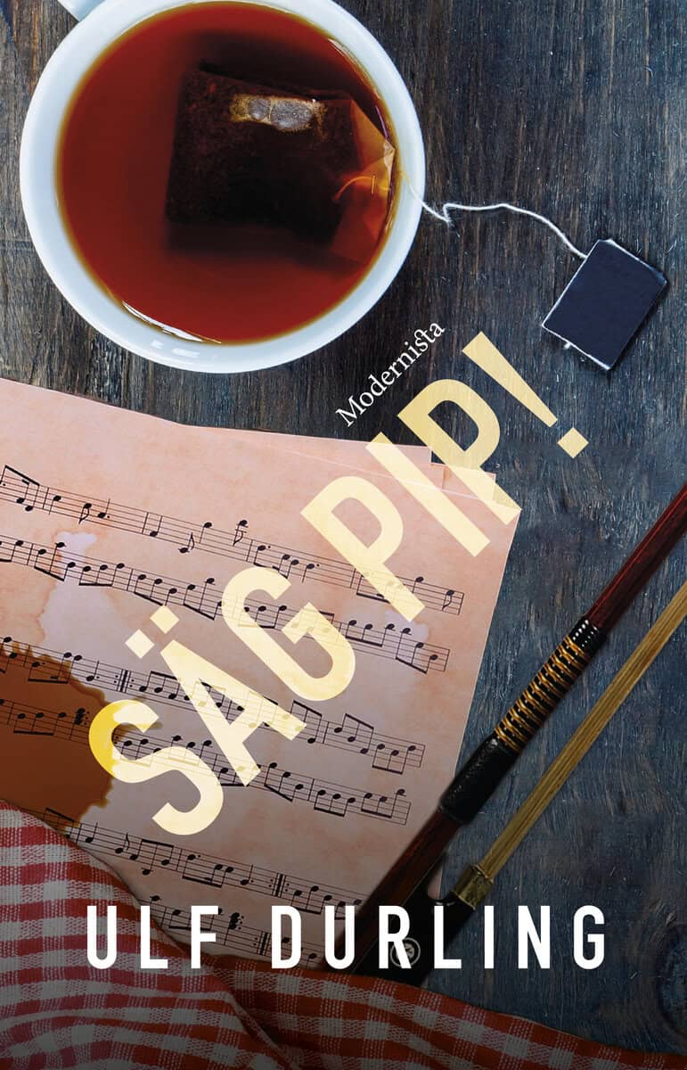 Ulf Durling : Säg pip!