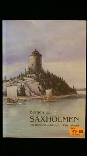 Ulf Eriksson : Borgen på Saxholmen