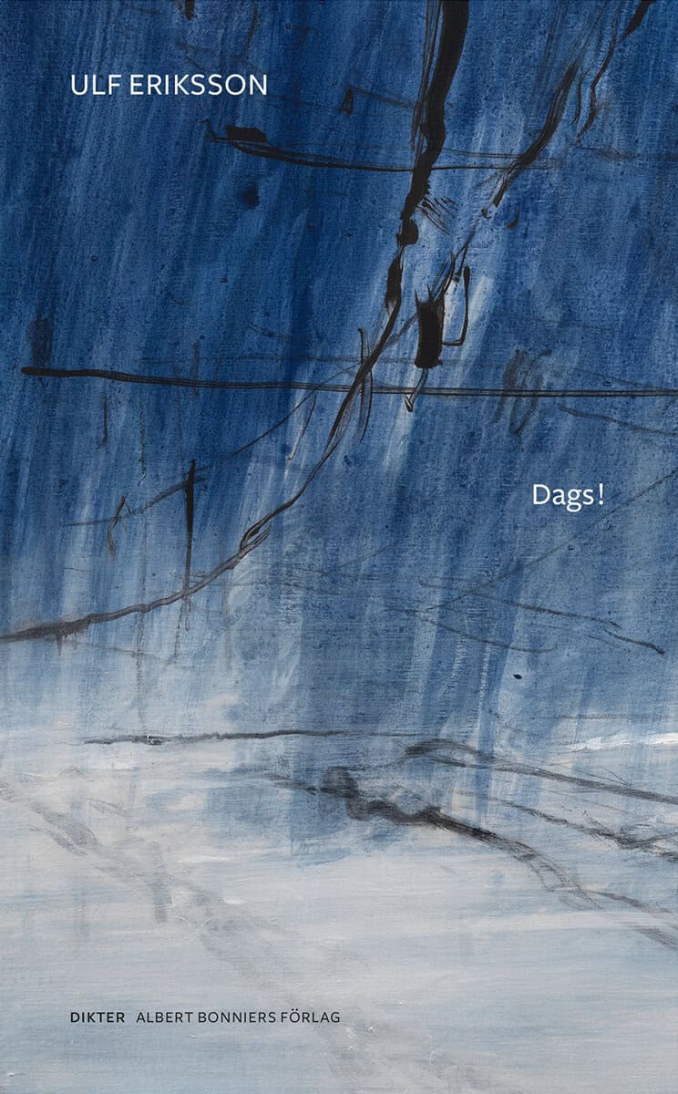 Ulf Eriksson : Dags!
