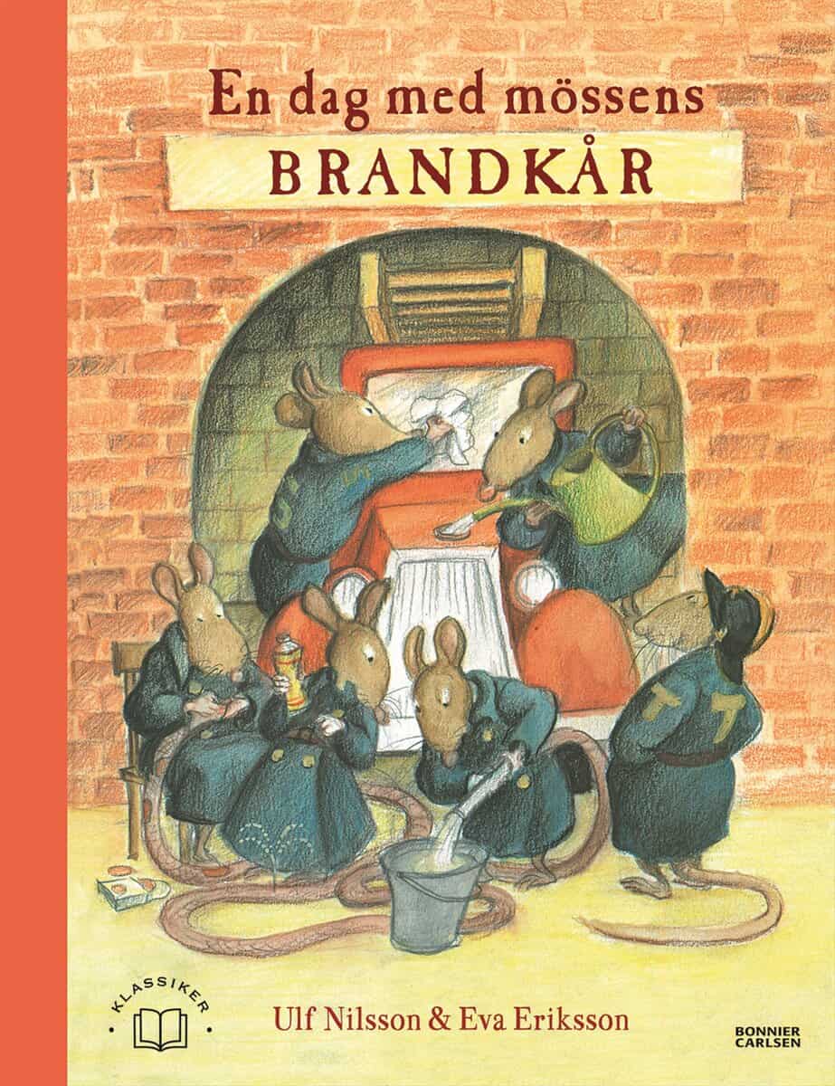 Nilsson, Ulf ; Eriksson, Eva : En dag med mössens brandkår