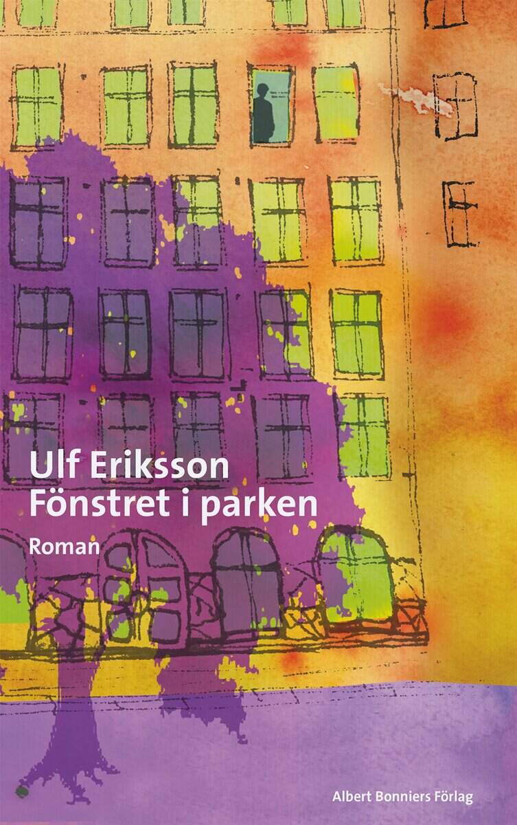 Ulf Eriksson : Fönstret i parken