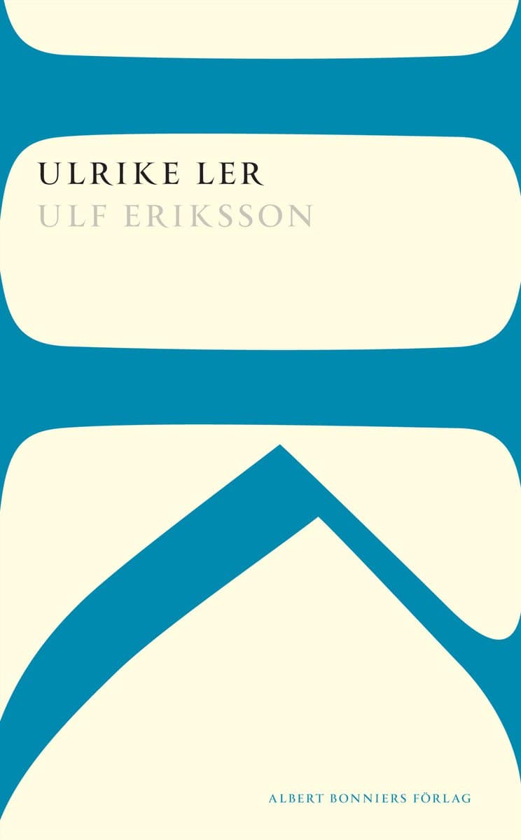 Ulf Eriksson : Ulrike ler