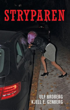 Broberg, Ulf ; Genberg, Kjell E. : Stryparen