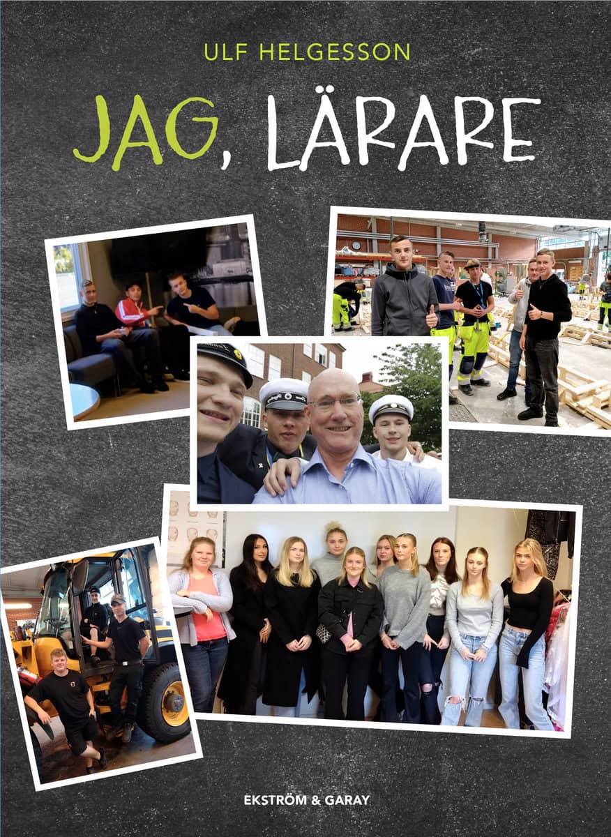 Ulf Helgesson : Jag, lärare