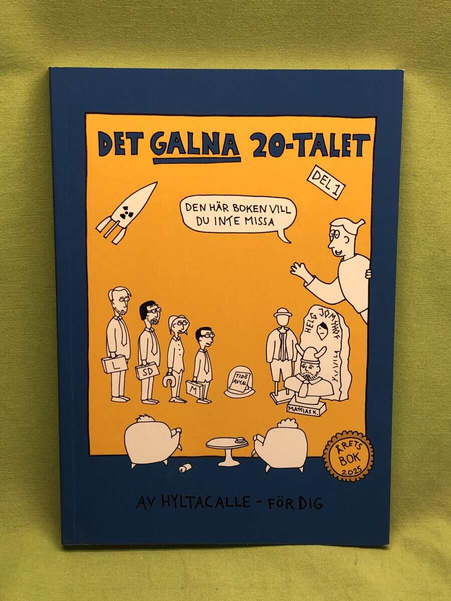 Ulf Hyltén-Cavallius : Det galna 20-talet