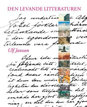 Ulf Jansson : Den levande litteraturen