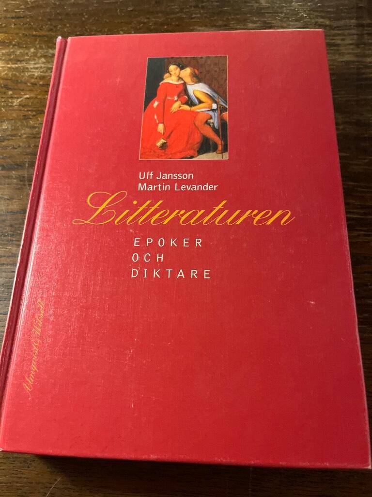 Ulf Jansson : Litteraturen - epoker och diktare