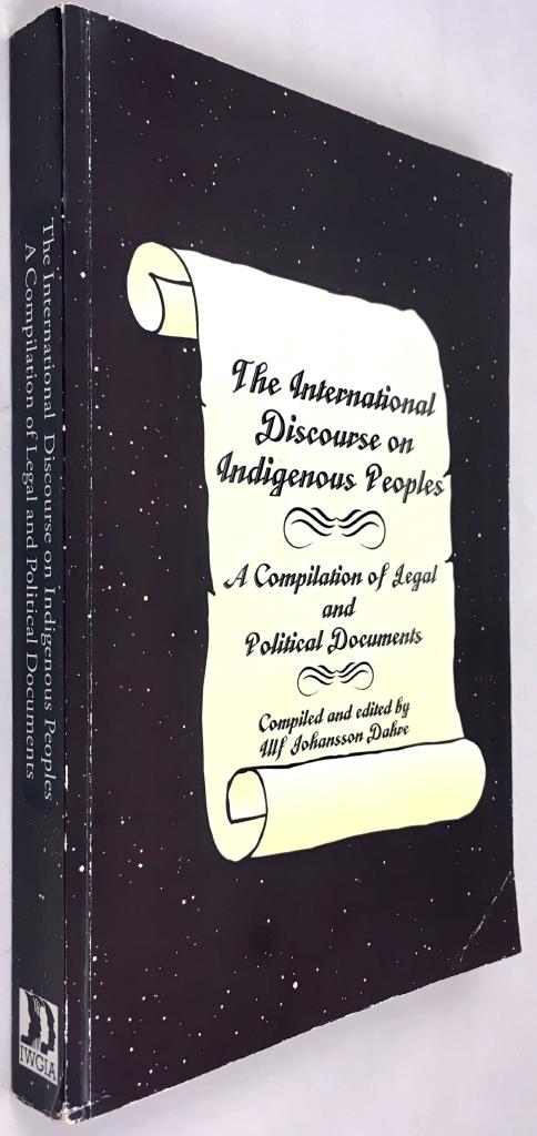 Ulf Johansson Dahre : The international discourse on indigenous peoples