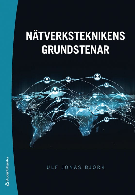 Ulf Jonas Björk : Nätverksteknikens grundstenar