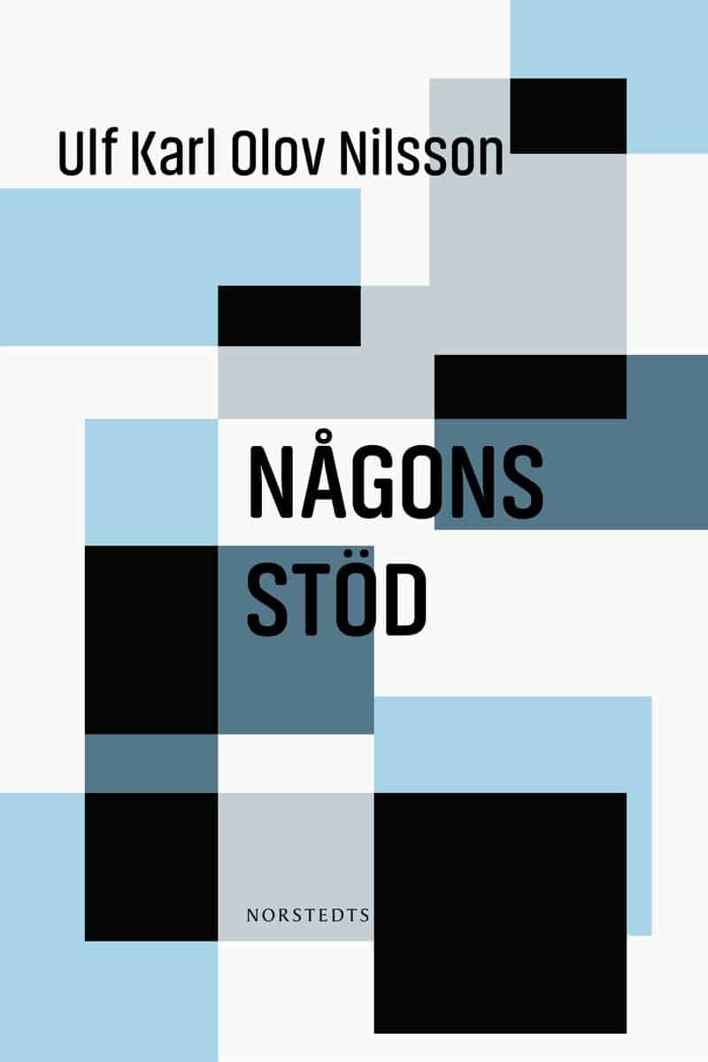 Ulf Karl Olov Nilsson : Någons stöd