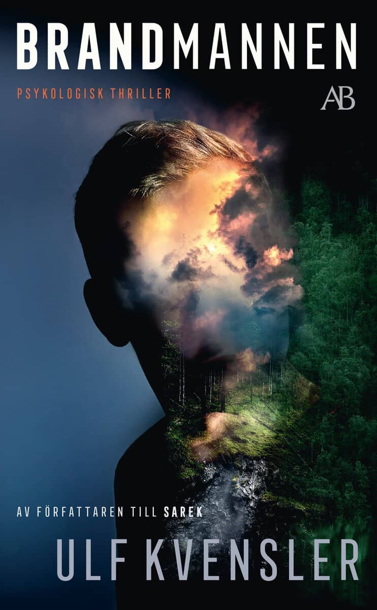 Ulf Kvensler : Brandmannen