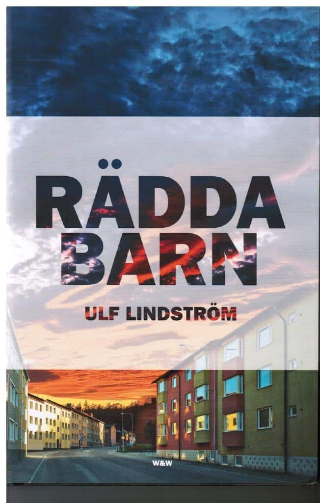 Ulf Lindström : Rädda barn