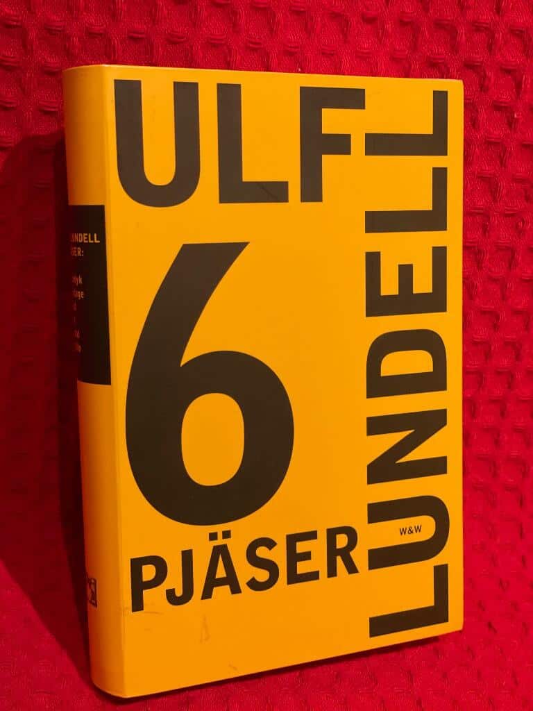 Ulf Lundell : 6 pjäser