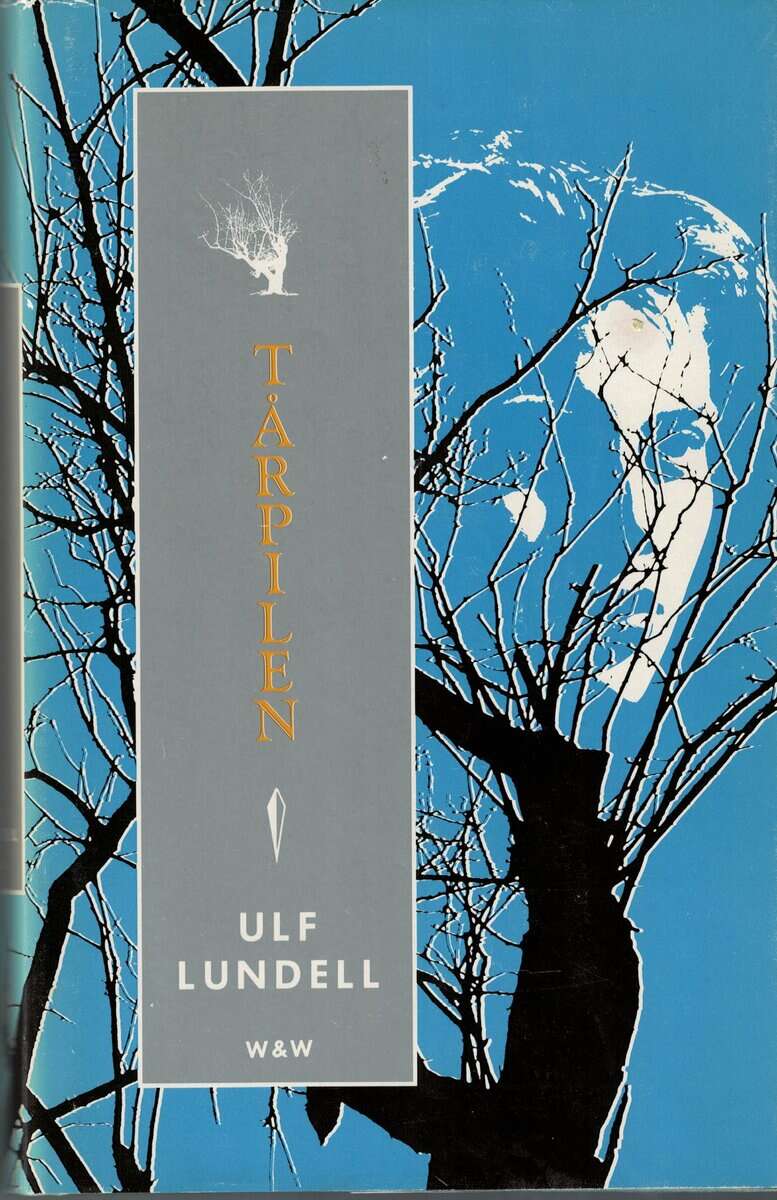 Ulf Lundell : Tårpilen