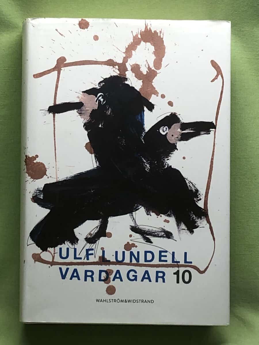Ulf Lundell : Vardagar 10