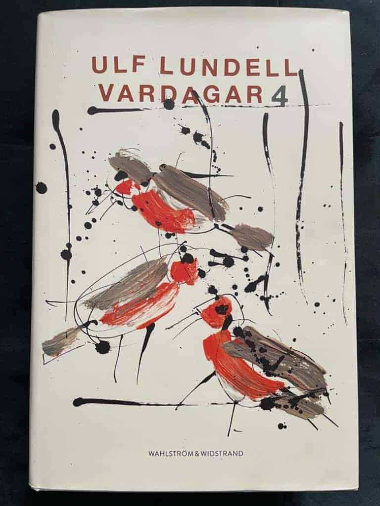 Ulf Lundell : Vardagar 4