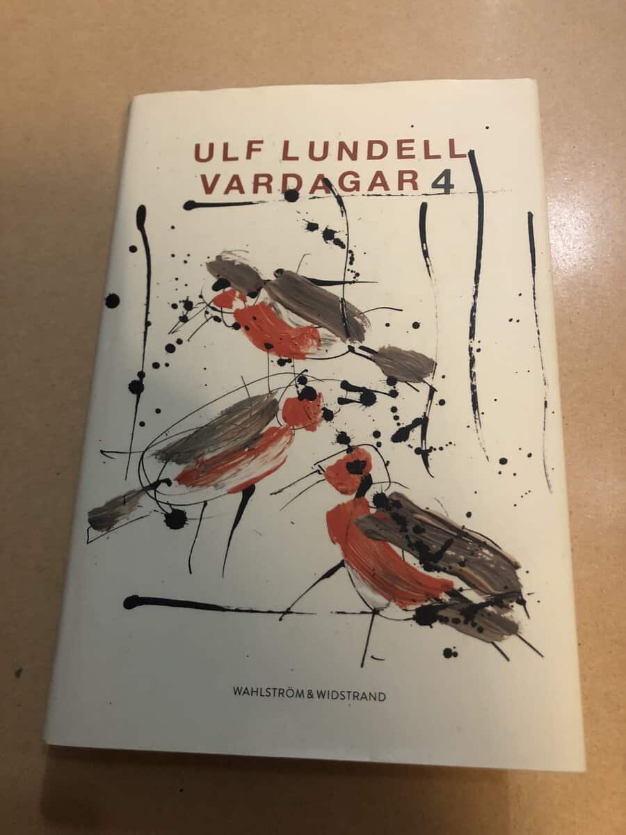 Ulf Lundell : Vardagar 4