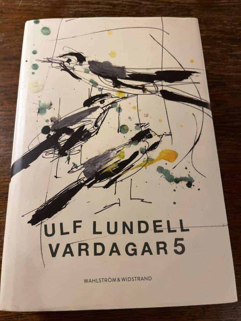 Ulf Lundell : Vardagar 5 signerad