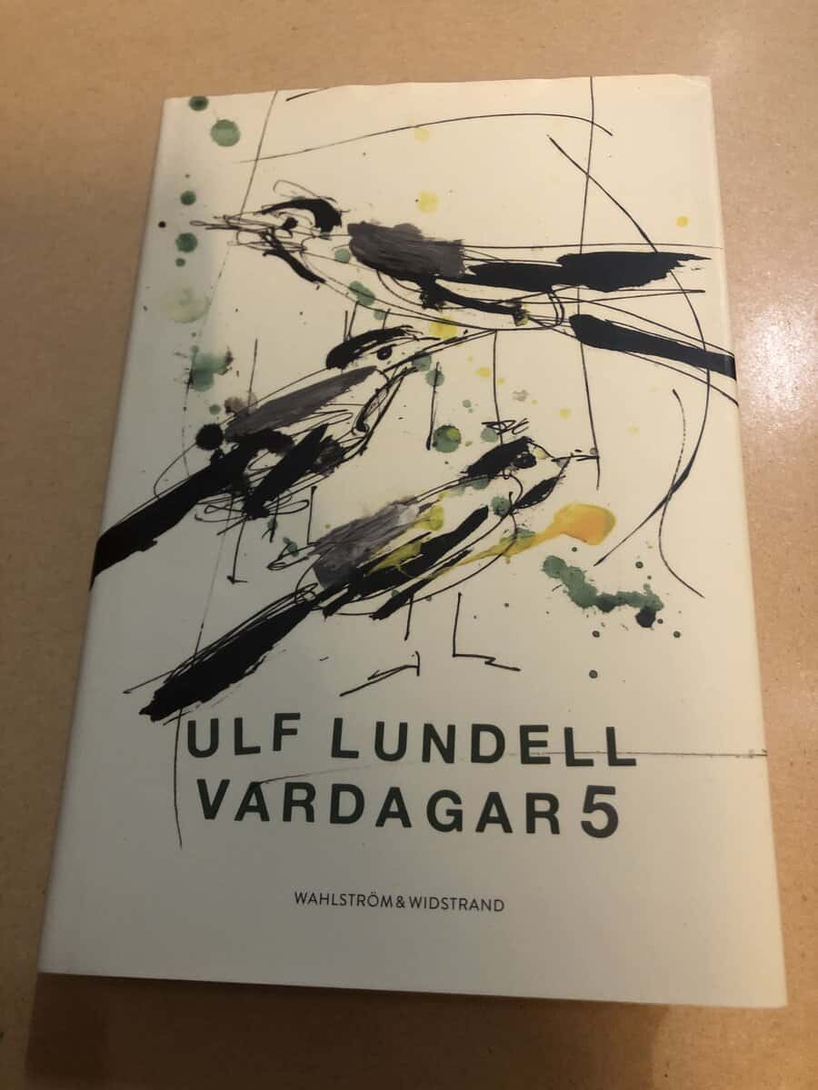 Ulf Lundell : Vardagar 5