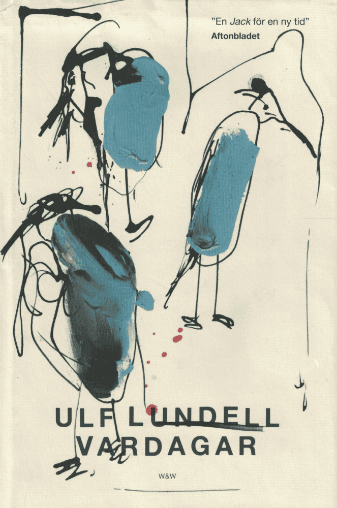 Ulf Lundell : Vardagar Volym 1