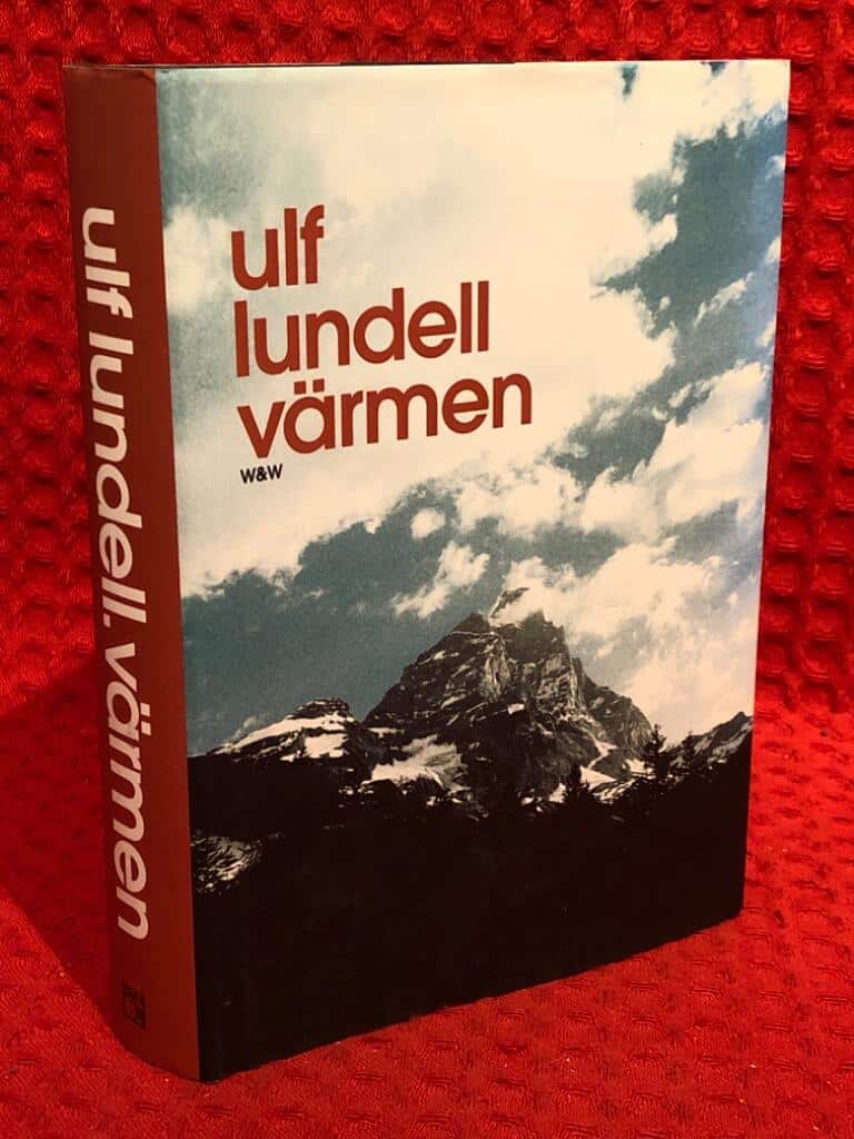 Ulf Lundell : Värmen