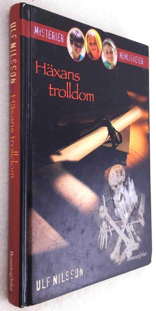 Ulf Nilsson : Häxans trolldom - Mysterier, hemligheter