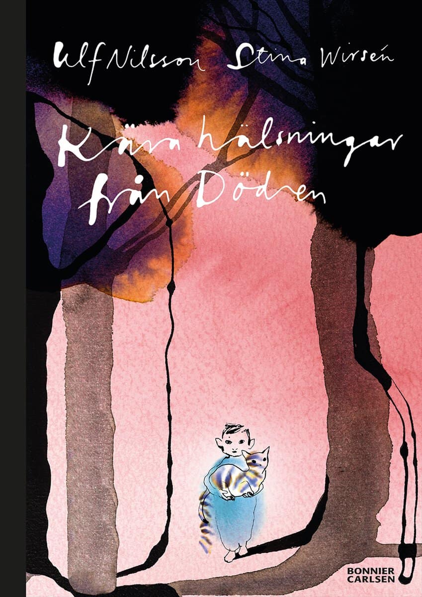 Ulf Nilsson : Kära hälsningar från Döden