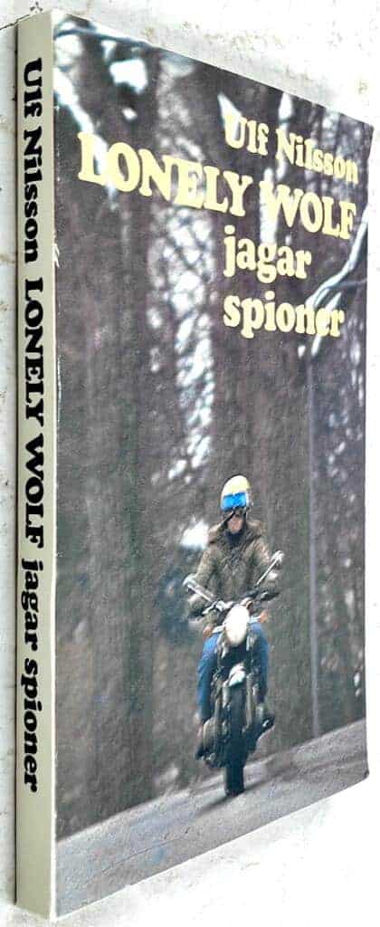 Ulf Nilsson : Lonely Wolf jagar spioner